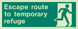 Escape route to temporary refuge